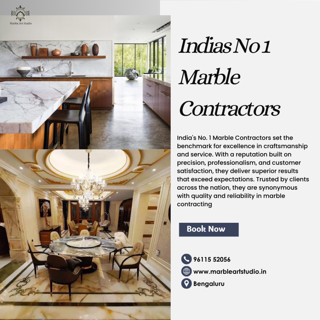 India’s No.1 Marble Contractors in Bangalore